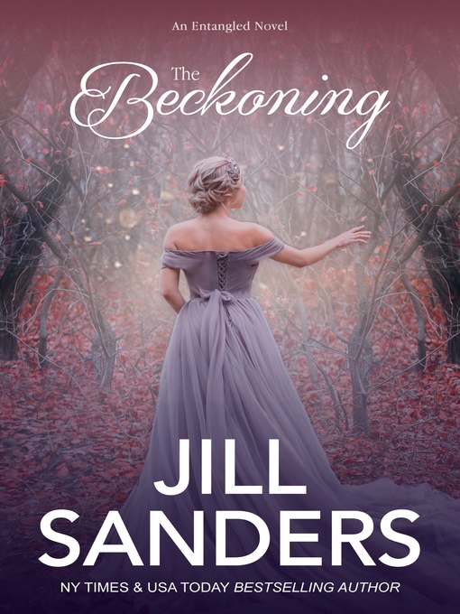 Title details for The Beckoning by Jill Sanders - Available